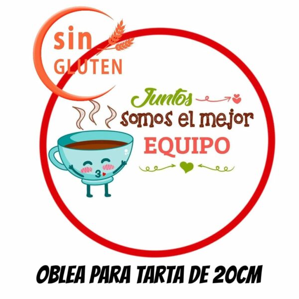 Oblea comestible decoración tartas San Valentín Juntos somos el mejor equipo